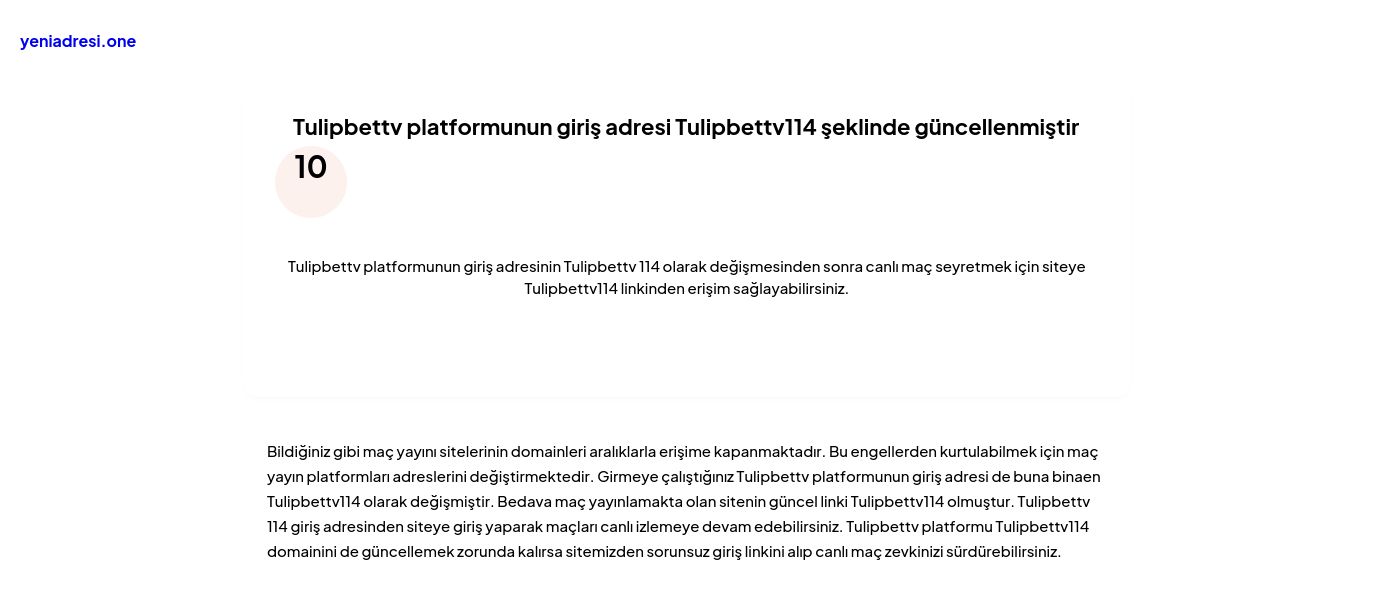Tulipbettv platformunun giriş adresi Tulipbettv114 şeklinde güncellenmiştir - Ekran Görüntüsü