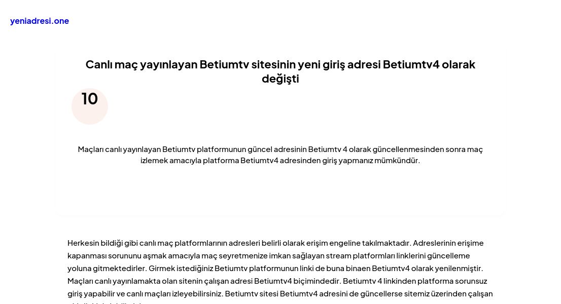 Canlı maç yayınlayan Betiumtv sitesinin yeni giriş adresi Betiumtv4 olarak değişti - Ekran Görüntüsü