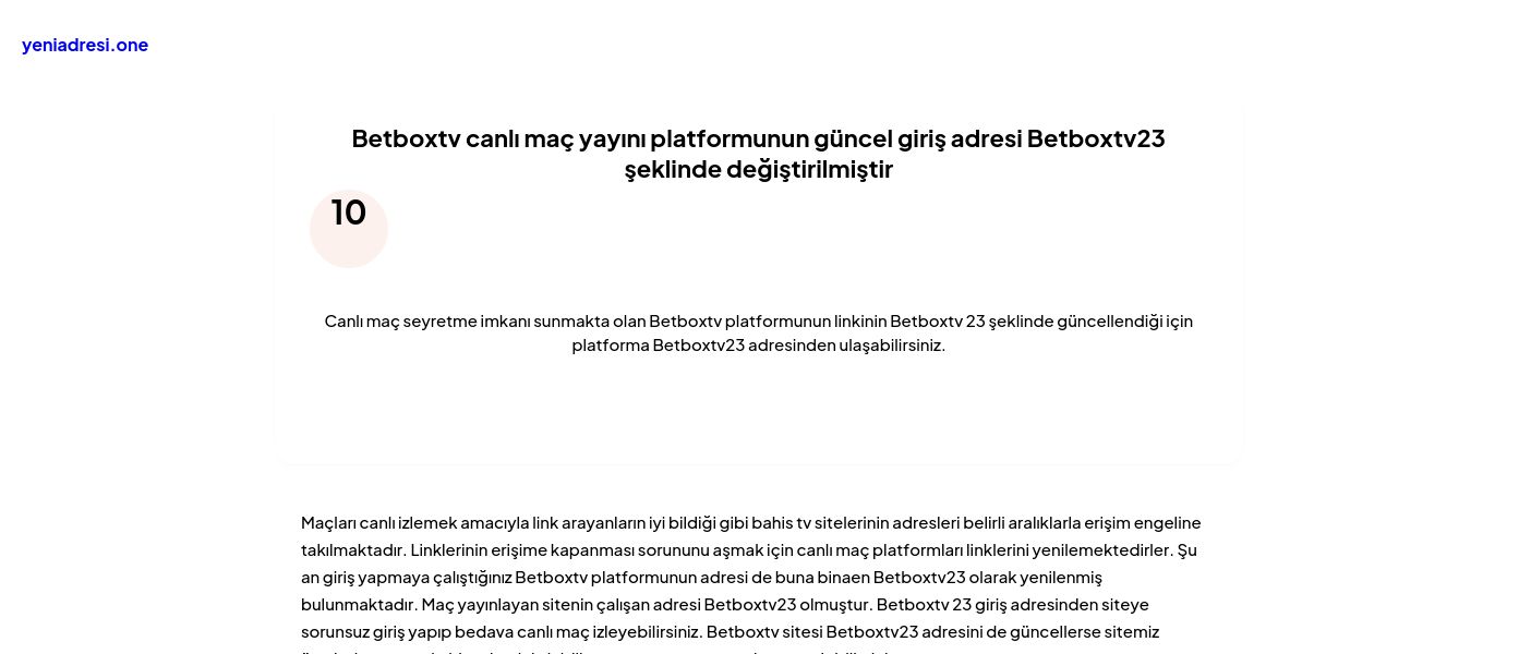 Betboxtv canlı maç yayını platformunun güncel giriş adresi Betboxtv23 şeklinde değiştirilmiştir - Ekran Görüntüsü