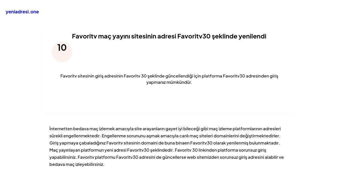 Favoritv maç yayını sitesinin adresi Favoritv30 şeklinde yenilendi - Ekran Görüntüsü