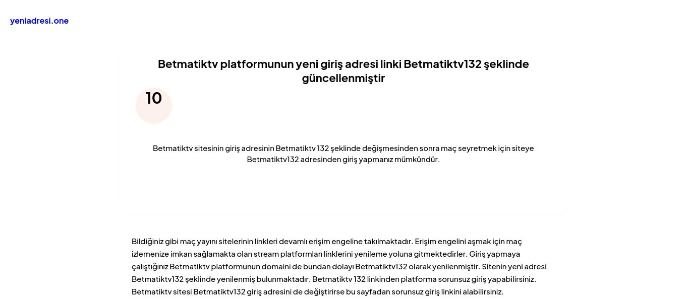 Betmatiktv platformunun yeni giriş adresi linki Betmatiktv132 şeklinde güncellenmiştir - Ekran Görüntüsü