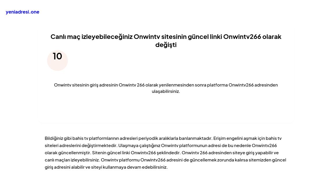 Canlı maç izleyebileceğiniz Onwintv sitesinin güncel linki Onwintv266 olarak değişti - Ekran Görüntüsü