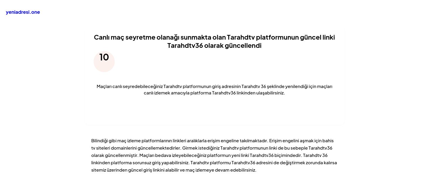 Canlı maç seyretme olanağı sunmakta olan Tarahdtv platformunun güncel linki Tarahdtv36 olarak güncellendi - Ekran Görüntüsü