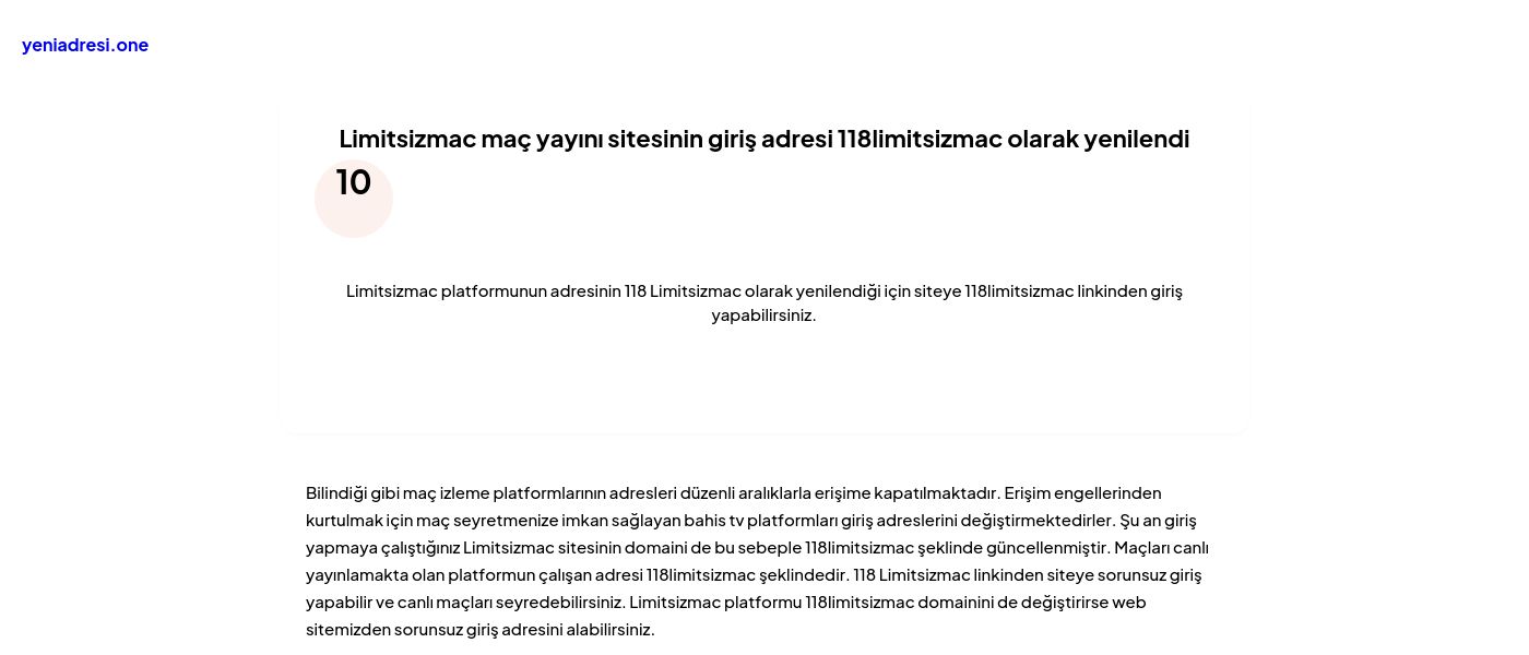 Limitsizmac maç yayını sitesinin giriş adresi 118limitsizmac olarak yenilendi - Ekran Görüntüsü