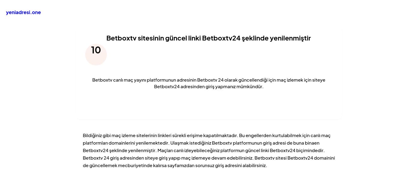 Betboxtv sitesinin güncel linki Betboxtv24 şeklinde yenilenmiştir - Ekran Görüntüsü