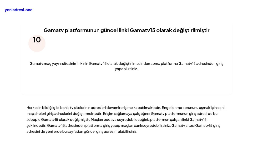 Gamatv platformunun güncel linki Gamatv15 olarak değiştirilmiştir - Ekran Görüntüsü