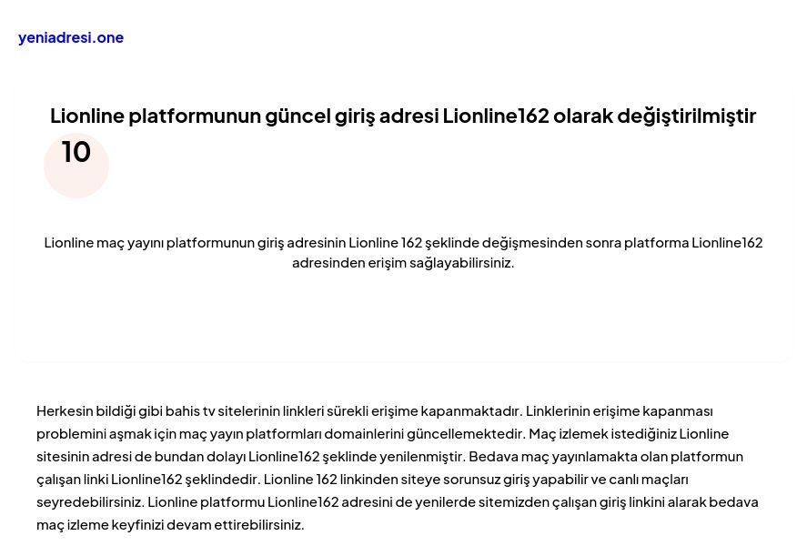 Lionline platformunun güncel giriş adresi Lionline162 olarak değiştirilmiştir - Ekran Görüntüsü