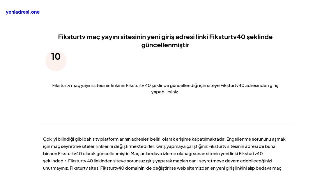 Fiksturtv maç yayını sitesinin yeni giriş adresi linki Fiksturtv40 şeklinde güncellenmiştir - Ekran Görüntüsü