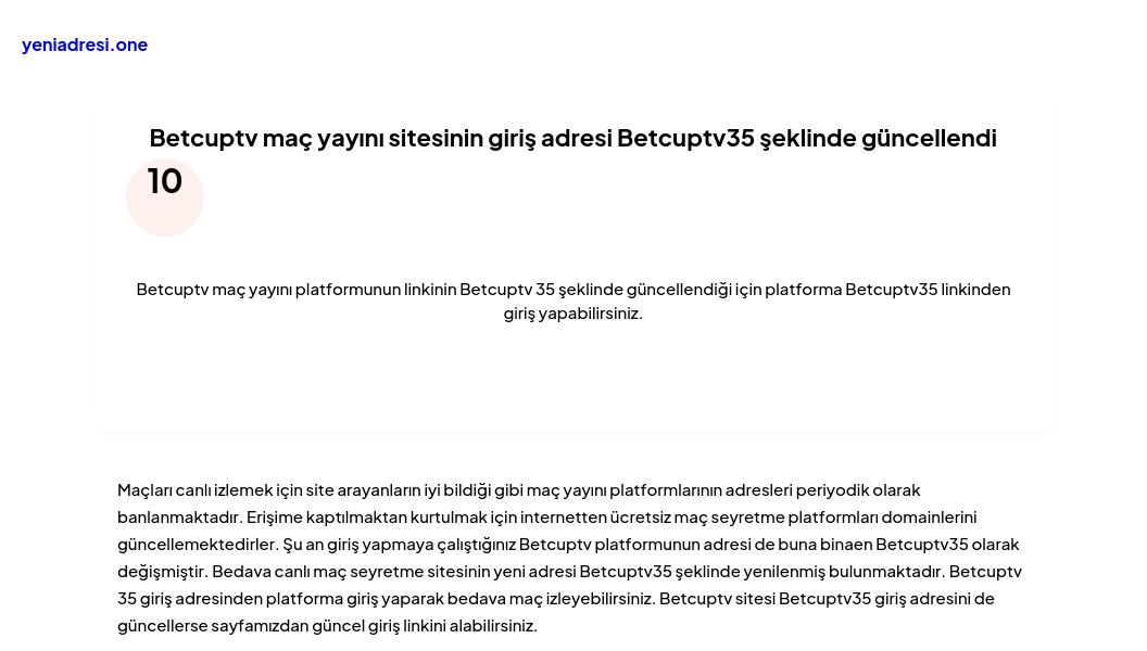 Betcuptv maç yayını sitesinin giriş adresi Betcuptv35 şeklinde güncellendi - Ekran Görüntüsü