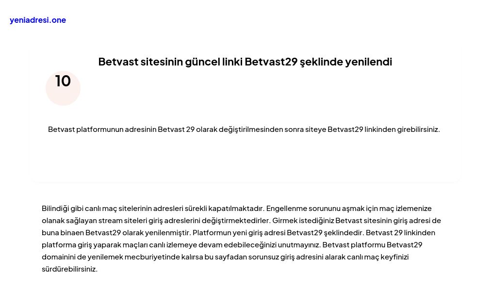 Betvast sitesinin güncel linki Betvast29 şeklinde yenilendi - Ekran Görüntüsü