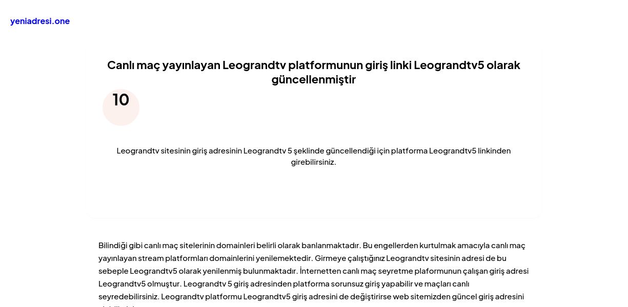 Canlı maç yayınlayan Leograndtv platformunun giriş linki Leograndtv5 olarak güncellenmiştir - Ekran Görüntüsü