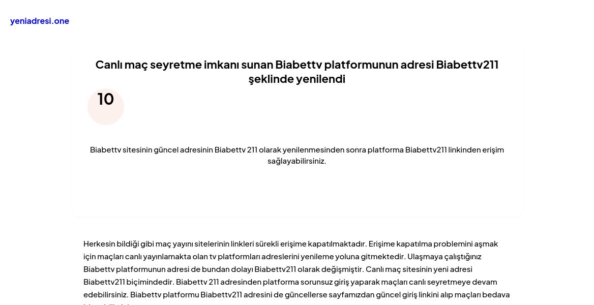Canlı maç seyretme imkanı sunan Biabettv platformunun adresi Biabettv211 şeklinde yenilendi - Ekran Görüntüsü