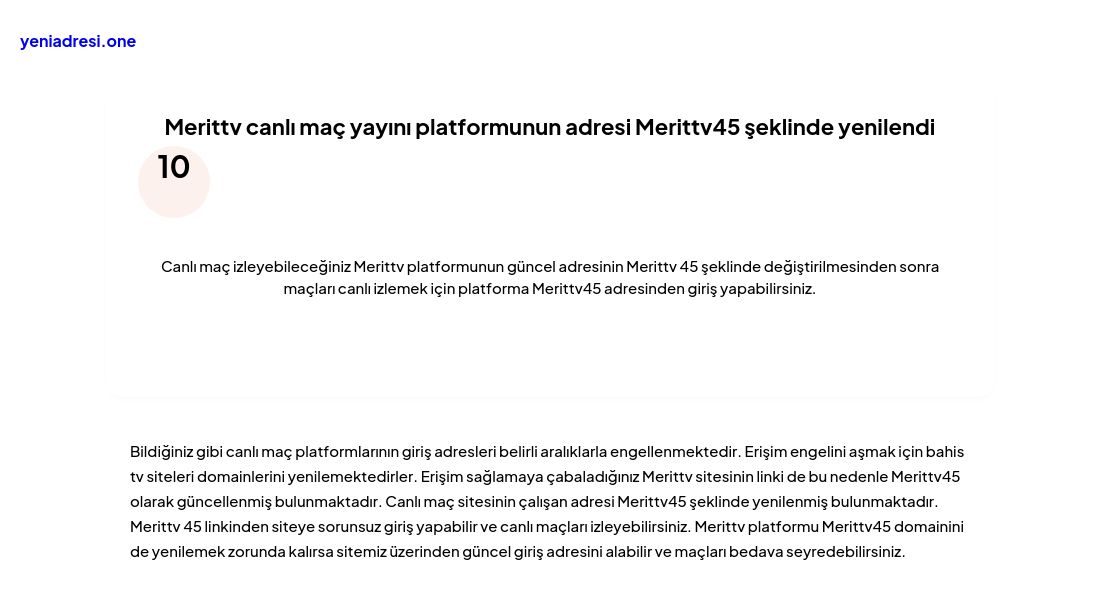 Merittv canlı maç yayını platformunun adresi Merittv45 şeklinde yenilendi - Ekran Görüntüsü