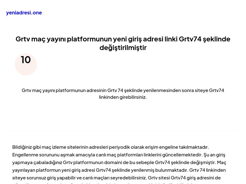 Grtv maç yayını platformunun yeni giriş adresi linki Grtv74 şeklinde değiştirilmiştir - Ekran Görüntüsü