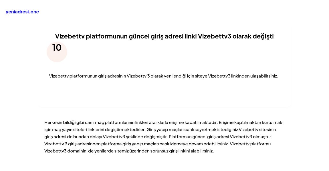 Vizebettv platformunun güncel giriş adresi linki Vizebettv3 olarak değişti - Ekran Görüntüsü