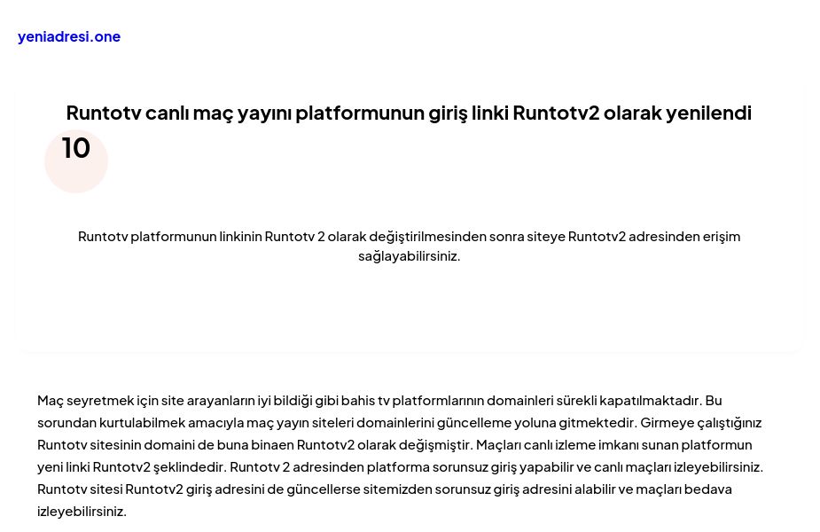 Runtotv canlı maç yayını platformunun giriş linki Runtotv2 olarak yenilendi - Ekran Görüntüsü