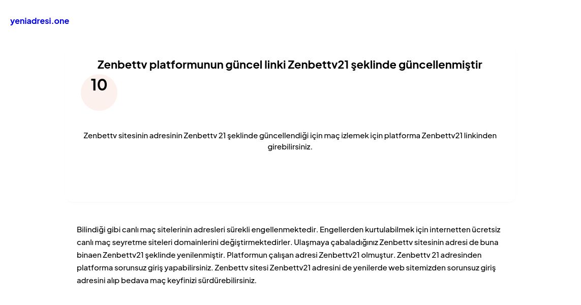 Zenbettv platformunun güncel linki Zenbettv21 şeklinde güncellenmiştir - Ekran Görüntüsü