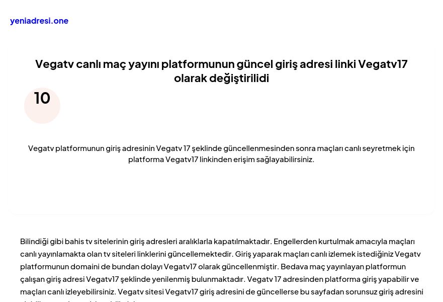 Vegatv canlı maç yayını platformunun güncel giriş adresi linki Vegatv17 olarak değiştirilidi - Ekran Görüntüsü
