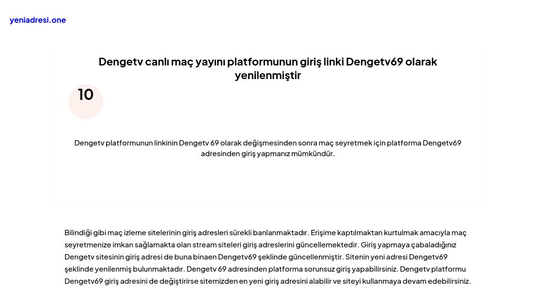 Dengetv canlı maç yayını platformunun giriş linki Dengetv69 olarak yenilenmiştir - Ekran Görüntüsü