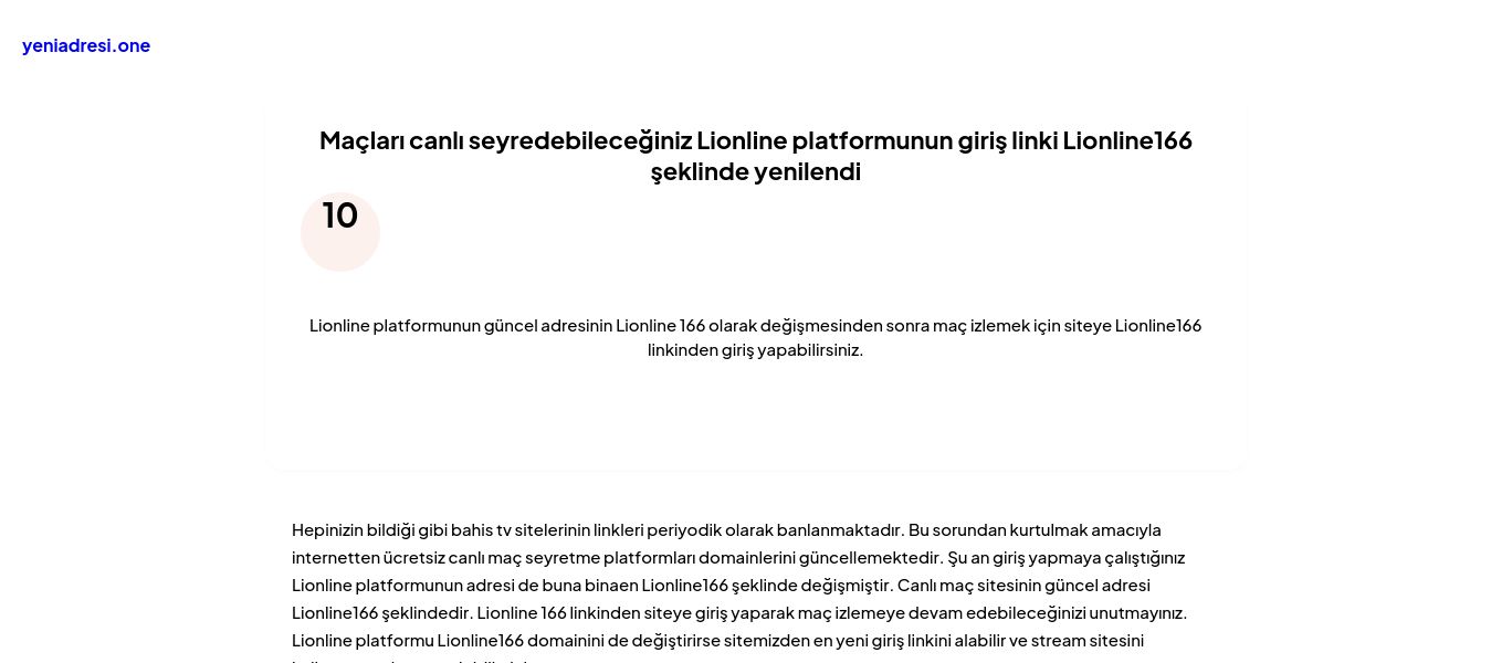 Maçları canlı seyredebileceğiniz Lionline platformunun giriş linki Lionline166 şeklinde yenilendi - Ekran Görüntüsü
