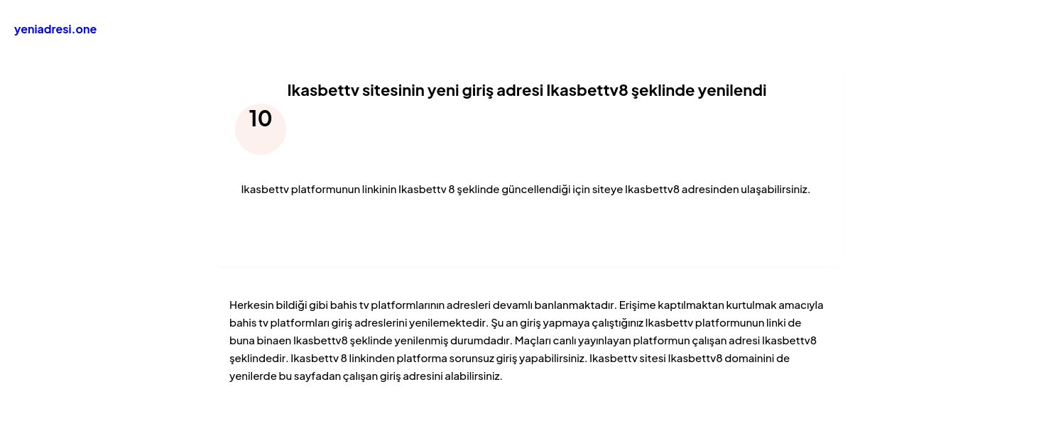 Ikasbettv sitesinin yeni giriş adresi Ikasbettv8 şeklinde yenilendi - Ekran Görüntüsü