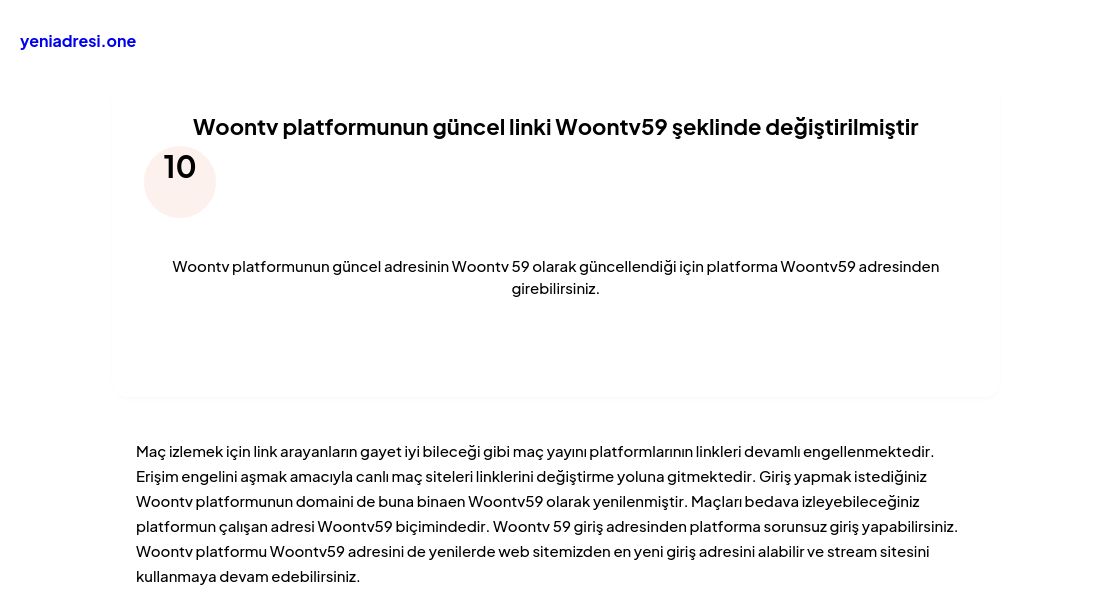 Woontv platformunun güncel linki Woontv59 şeklinde değiştirilmiştir - Ekran Görüntüsü