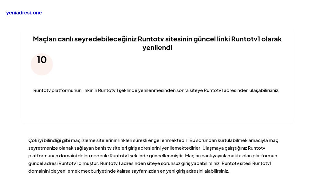 Maçları canlı seyredebileceğiniz Runtotv sitesinin güncel linki Runtotv1 olarak yenilendi - Ekran Görüntüsü