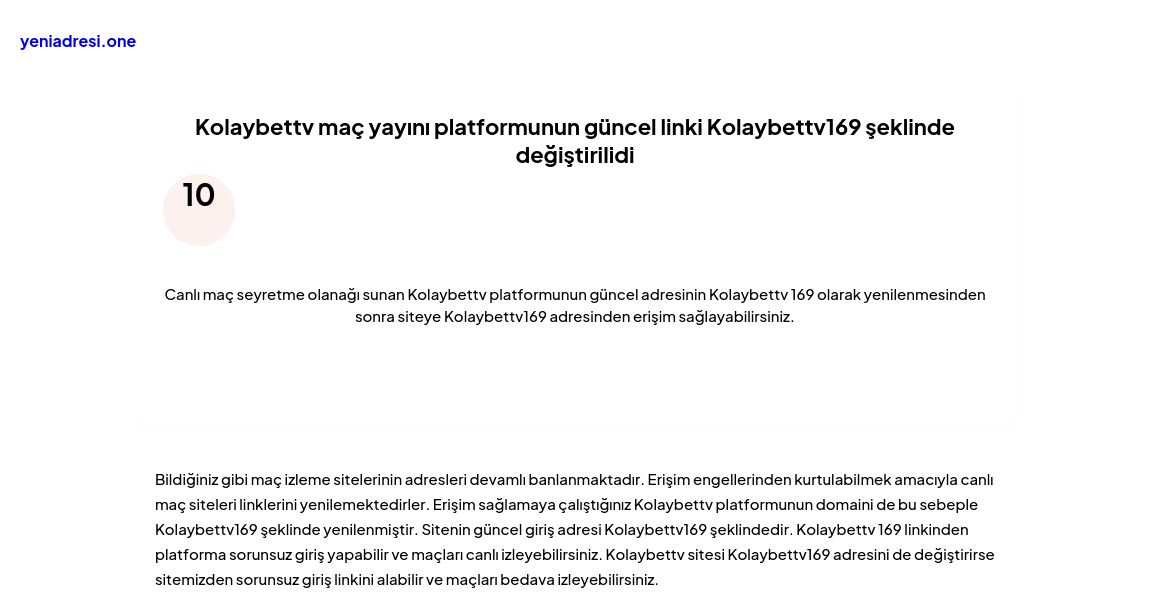 Kolaybettv maç yayını platformunun güncel linki Kolaybettv169 şeklinde değiştirilidi - Ekran Görüntüsü