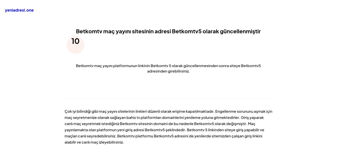 Betkomtv maç yayını sitesinin adresi Betkomtv5 olarak güncellenmiştir - Ekran Görüntüsü