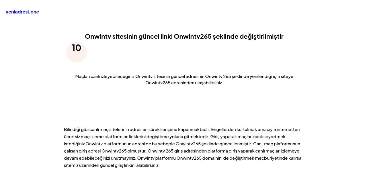 Onwintv sitesinin güncel linki Onwintv265 şeklinde değiştirilmiştir - Ekran Görüntüsü