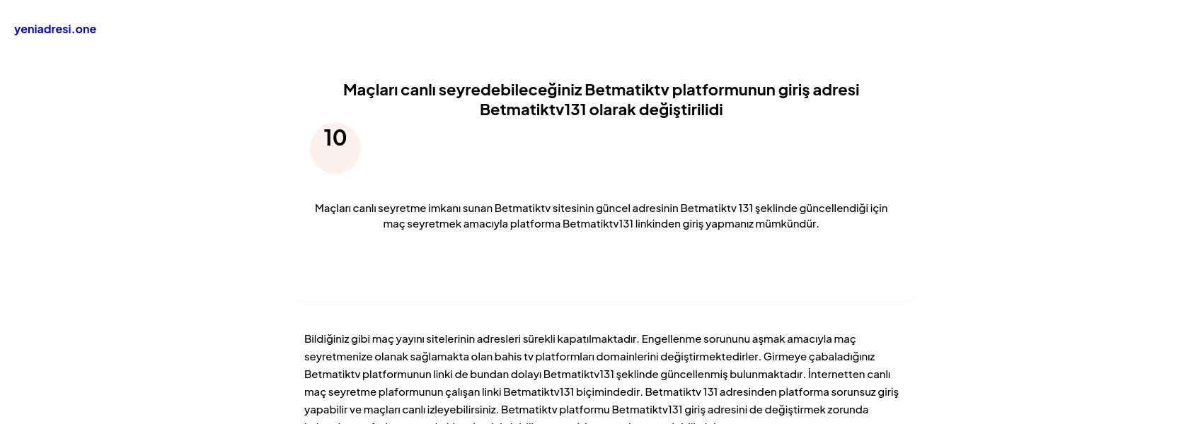 Maçları canlı seyredebileceğiniz Betmatiktv platformunun giriş adresi Betmatiktv131 olarak değiştirilidi - Ekran Görüntüsü