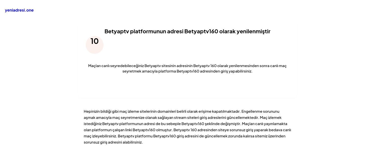 Betyaptv platformunun adresi Betyaptv160 olarak yenilenmiştir - Ekran Görüntüsü