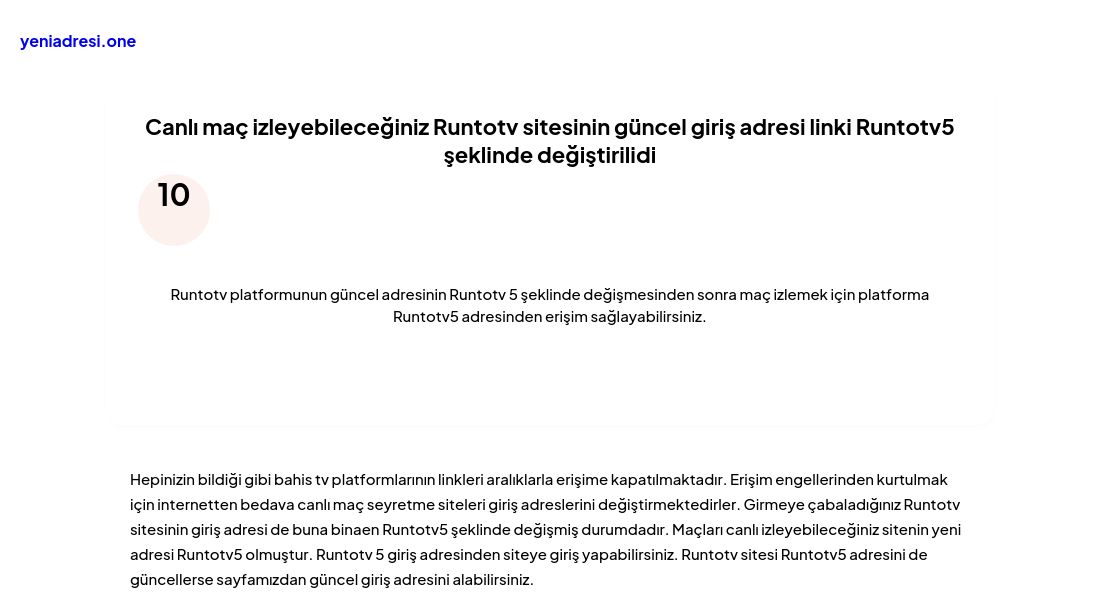 Canlı maç izleyebileceğiniz Runtotv sitesinin güncel giriş adresi linki Runtotv5 şeklinde değiştirilidi - Ekran Görüntüsü