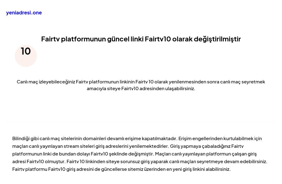 Fairtv platformunun güncel linki Fairtv10 olarak değiştirilmiştir - Ekran Görüntüsü