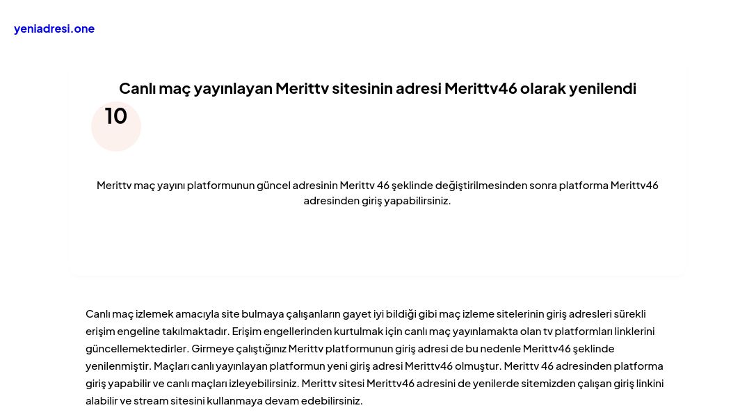 Canlı maç yayınlayan Merittv sitesinin adresi Merittv46 olarak yenilendi - Ekran Görüntüsü