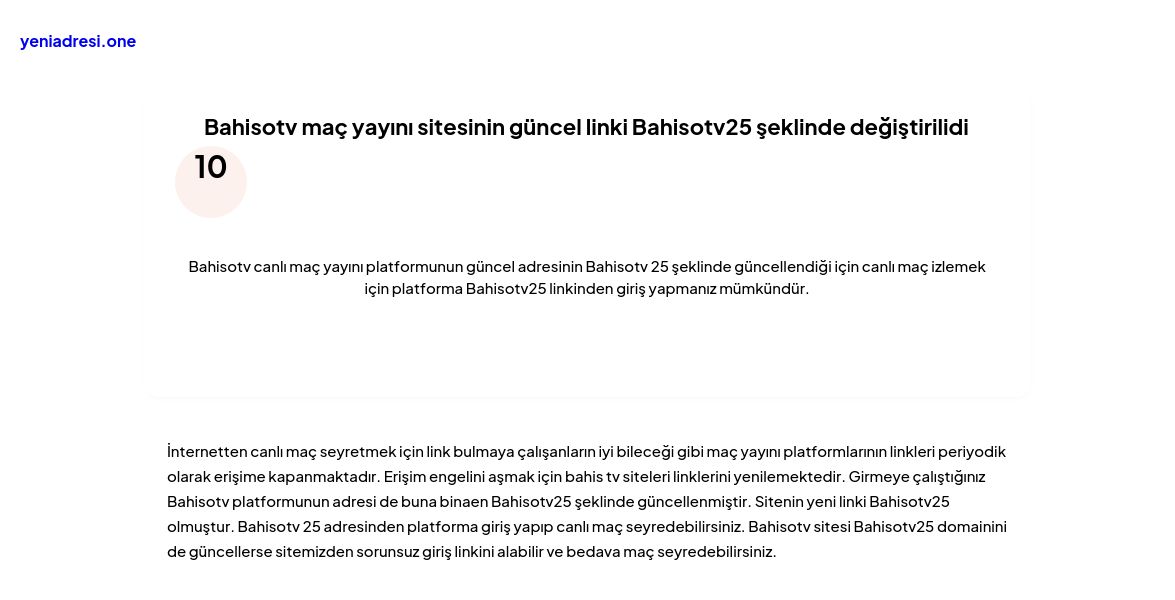 Bahisotv maç yayını sitesinin güncel linki Bahisotv25 şeklinde değiştirilidi - Ekran Görüntüsü