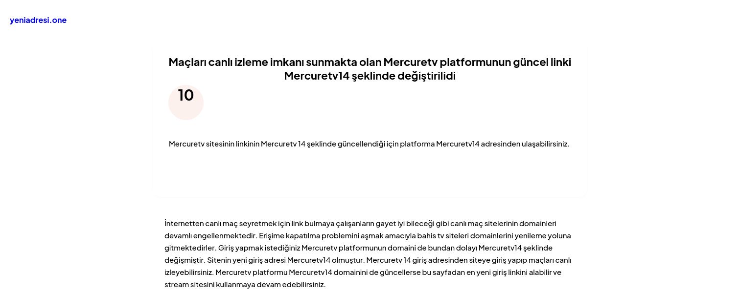 Maçları canlı izleme imkanı sunmakta olan Mercuretv platformunun güncel linki Mercuretv14 şeklinde değiştirilidi - Ekran Görüntüsü