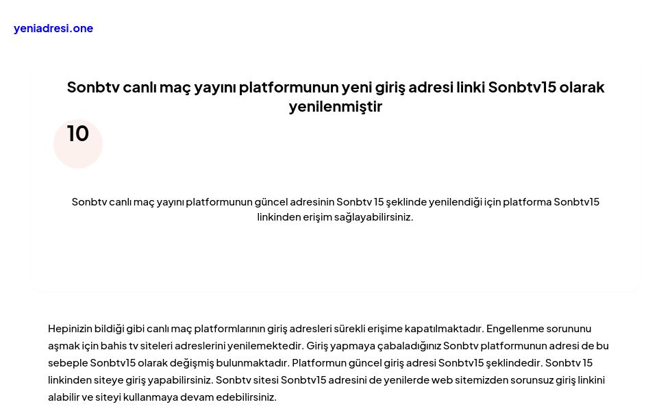 Sonbtv canlı maç yayını platformunun yeni giriş adresi linki Sonbtv15 olarak yenilenmiştir - Ekran Görüntüsü