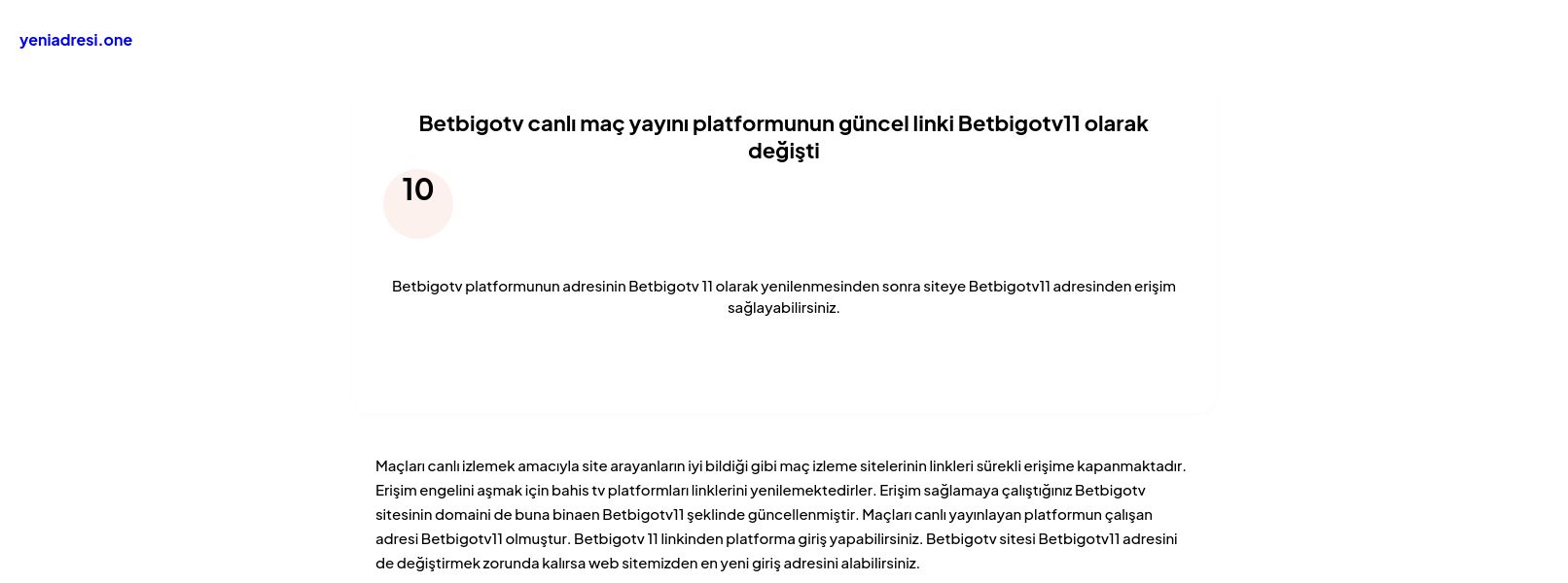 Betbigotv canlı maç yayını platformunun güncel linki Betbigotv11 olarak değişti - Ekran Görüntüsü