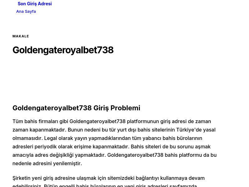 Goldengateroyalbet738 - Son Giriş Adresi - Ekran Görüntüsü