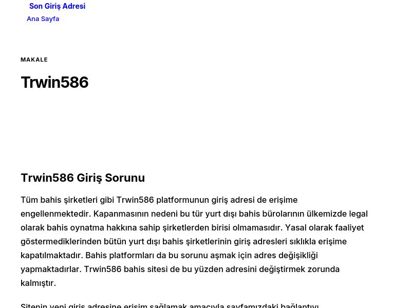 Trwin586 - Son Giriş Adresi - Ekran Görüntüsü