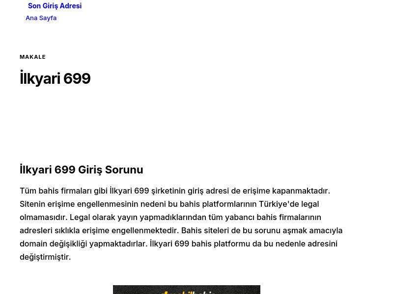 İlkyari 699 - Son Giriş Adresi - Ekran Görüntüsü